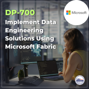 DP-700 Implement Data Engineering Solutions Using Microsoft Fabric
