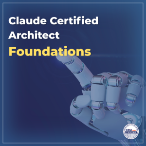 Claude Certified Architect – Foundations